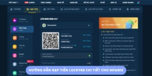 Hướng dẫn nạp tiền Lucky88